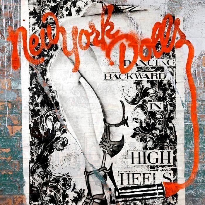 new york dolls - Dancing Backward in High Heels