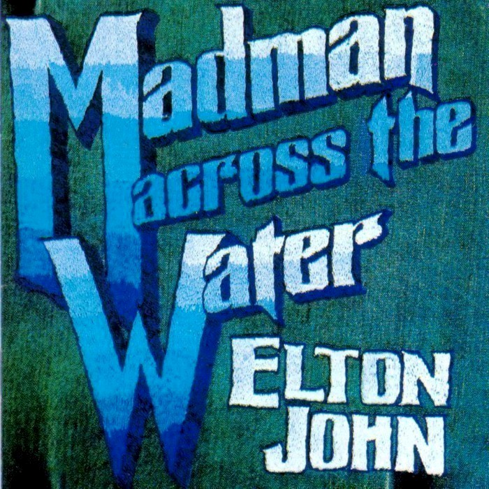elton john - Madman Across the Water