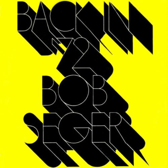 bob seger - Back in 