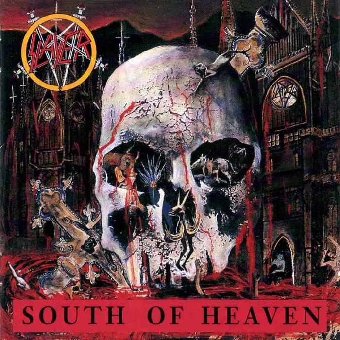 slayer - South of Heaven