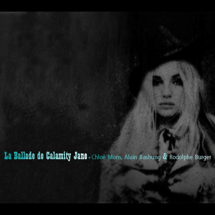 alain bashung - La Ballade de Calamity Jane