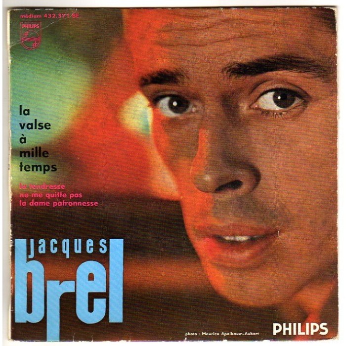 jacques brel - NÂ°4 : La Valse Ã  mille temps