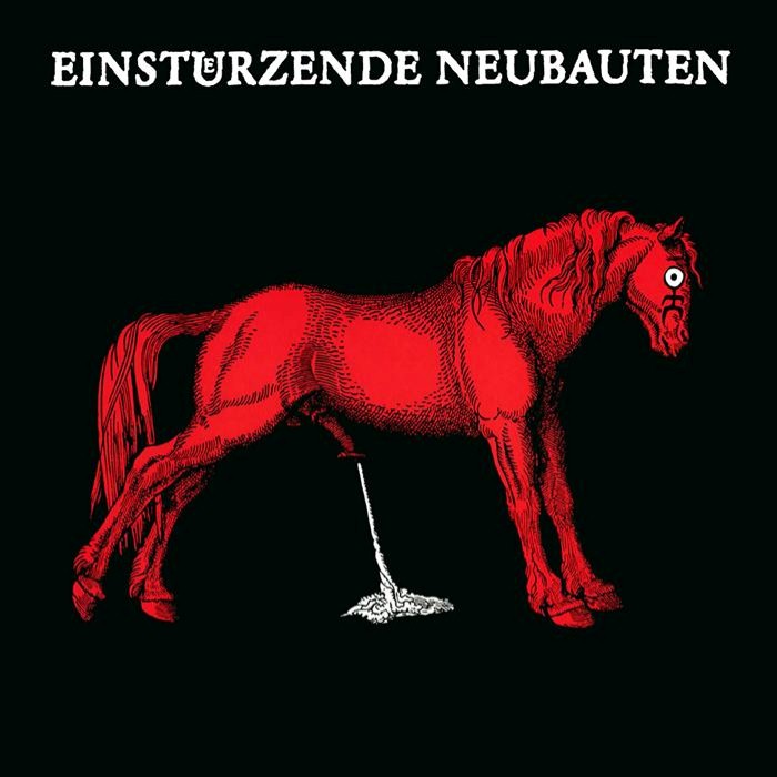 Einsturzende Neubauten - Haus der Lüge