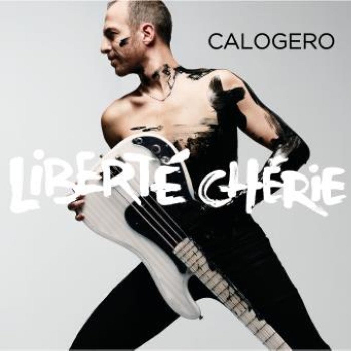 Calogero - Liberté chérie