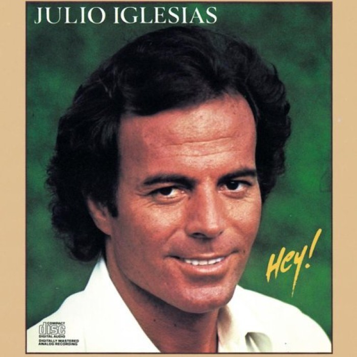 Julio Iglesias - Hey!