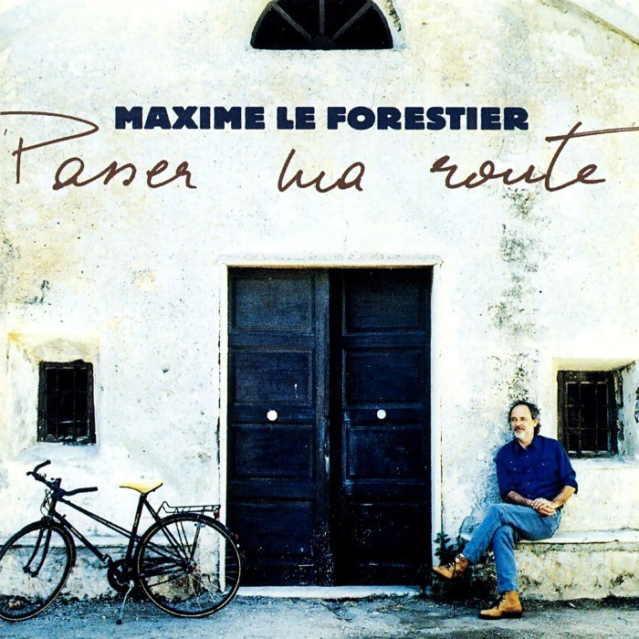 maxime Le Forestier - Passer ma route