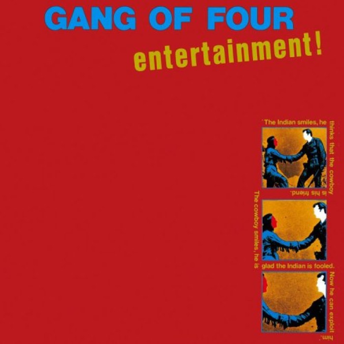 gang of four - Entertainment!