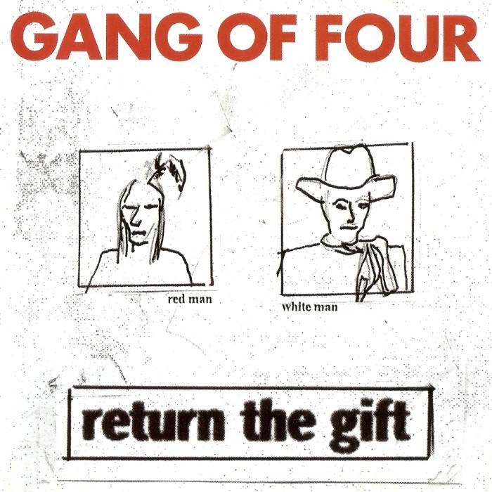 gang of four - Return the Gift