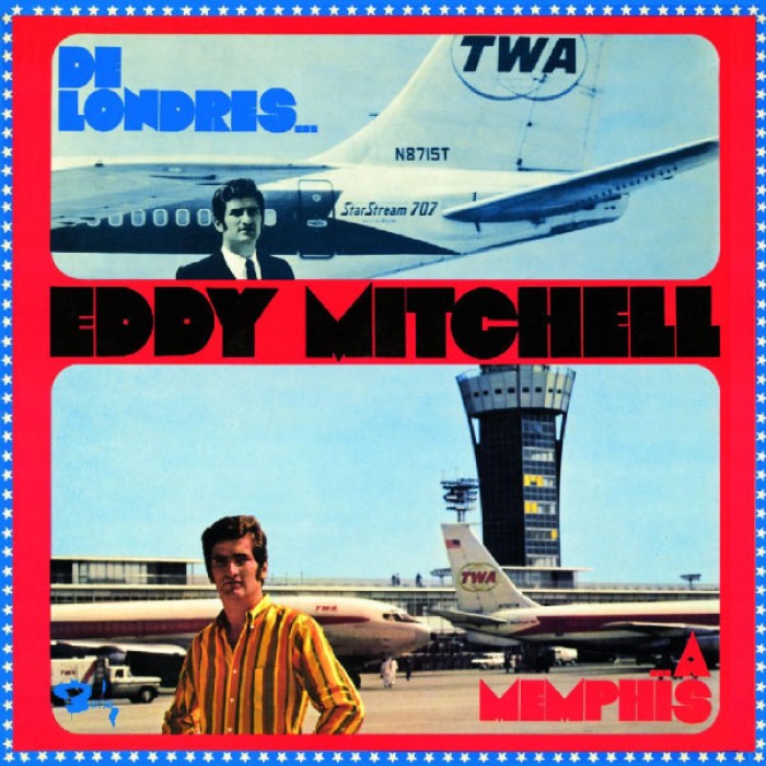 eddy mitchell - De Londres à Memphis