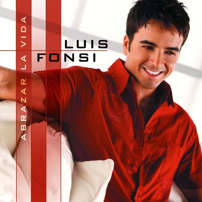 Luis Fonsi - Abrazar la vida