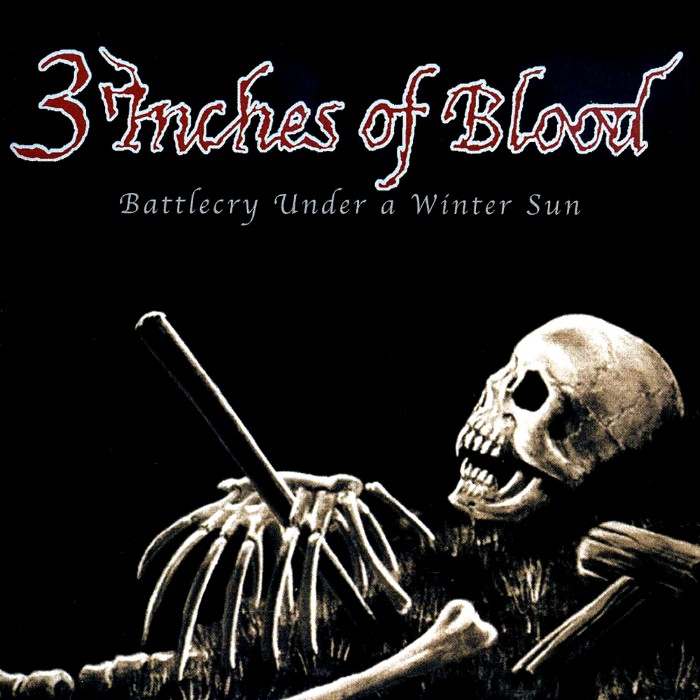 3 Inches of Blood - Battlecry Under a Winter Sun