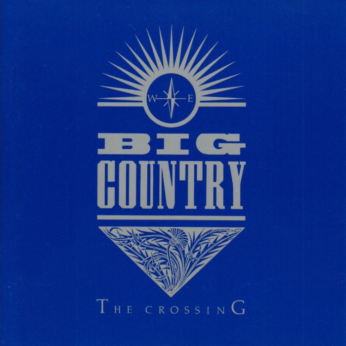 Big Country - The Crossing