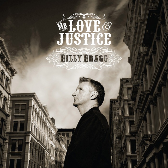 Billy Bragg - Mr Love & Justice