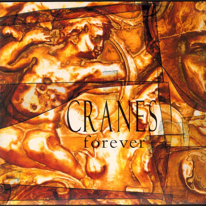 Cranes - Forever