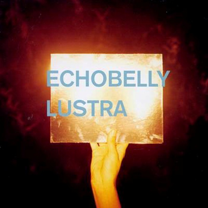 Echobelly - Lustra