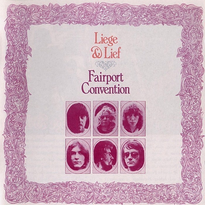 Fairport Convention - Liege & Lief