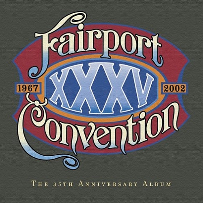 Fairport Convention - XXXV