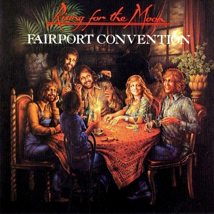 Fairport Convention - Rising for the Moon