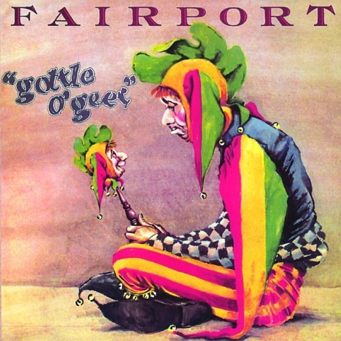 Fairport Convention - Gottle o