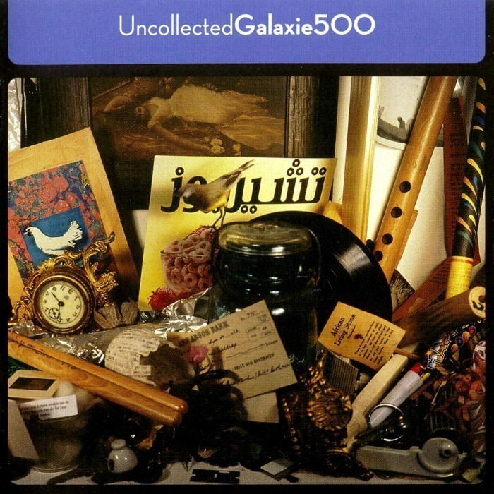 Galaxie 500 - Uncollected