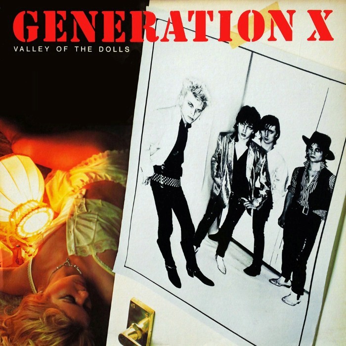 Generation X - Valley of the Dolls