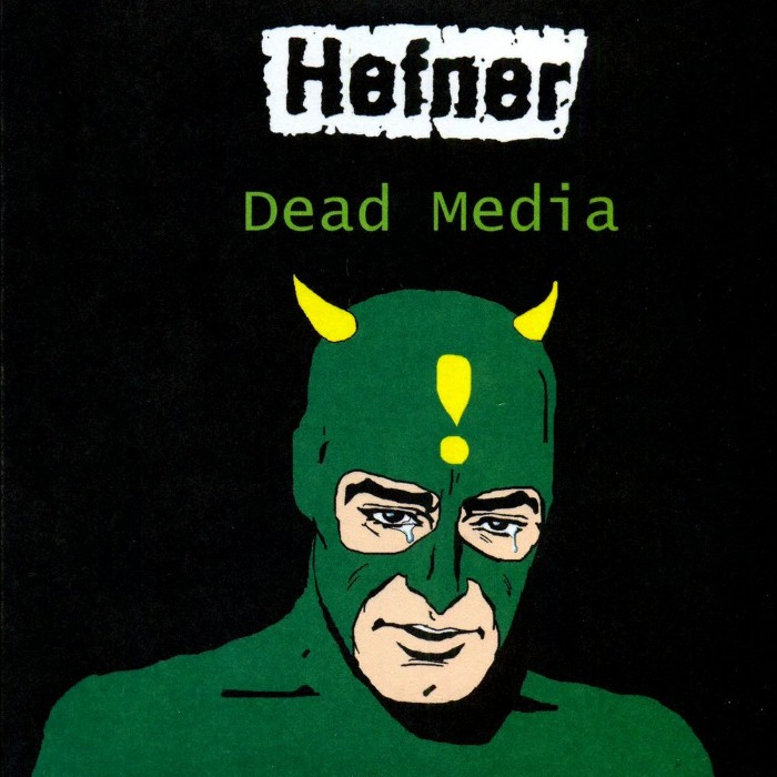 Hefner - Dead Media