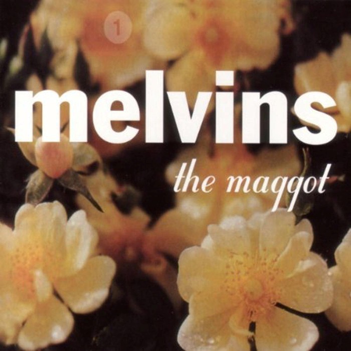 Melvins - The Maggot