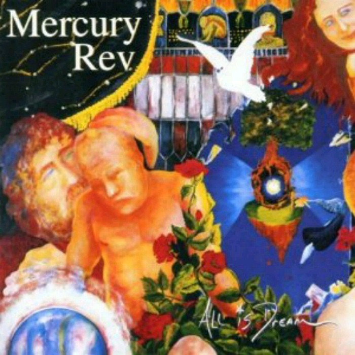 Mercury Rev - All Is Dream