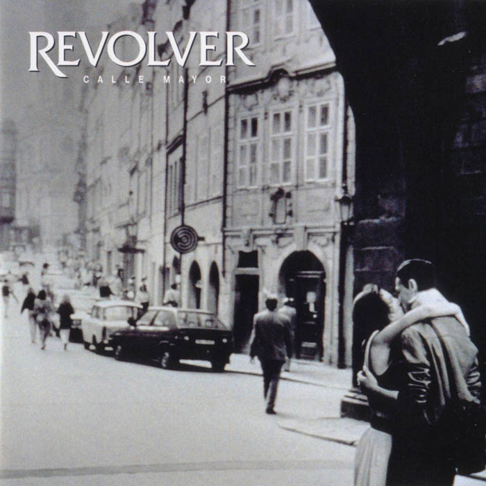 Revolver - Calle Mayor