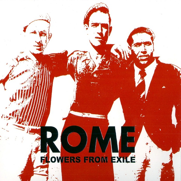 Rome - Flowers From Exile