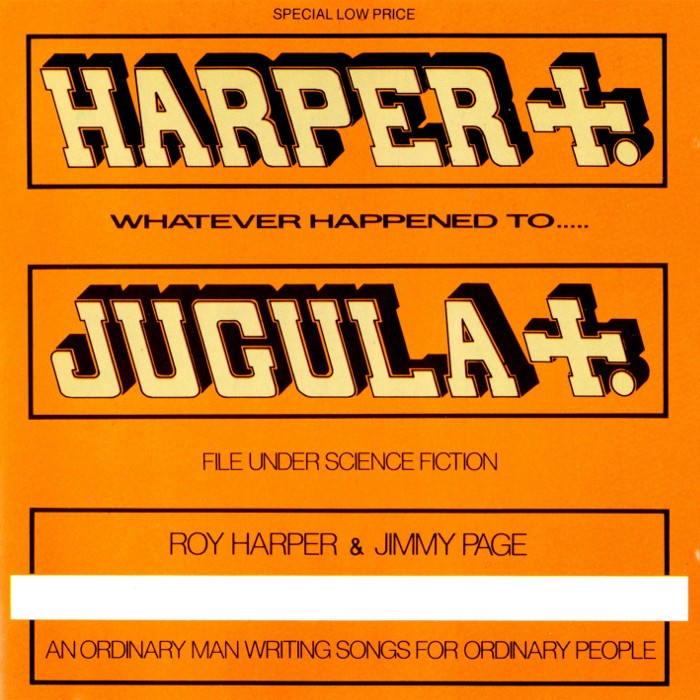 Roy Harper - Whatever Happened to Jugula?