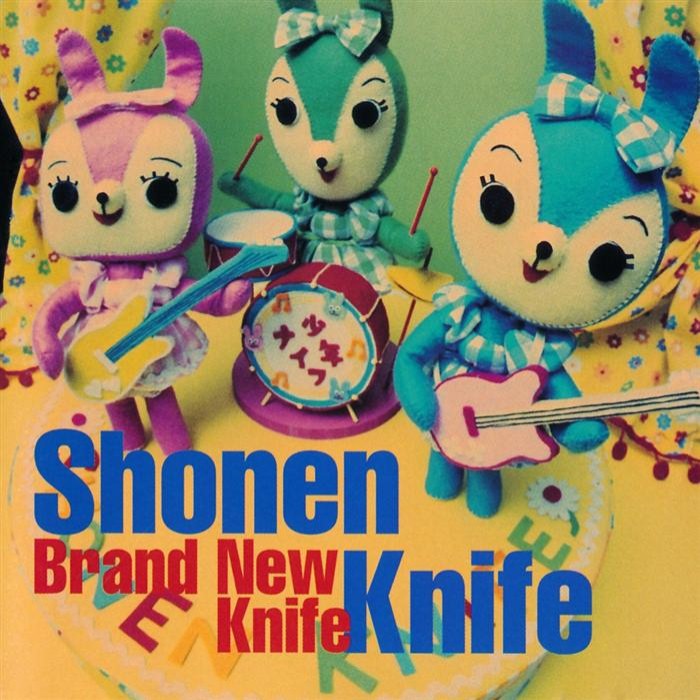 Shonen Knife - Brand New Knife