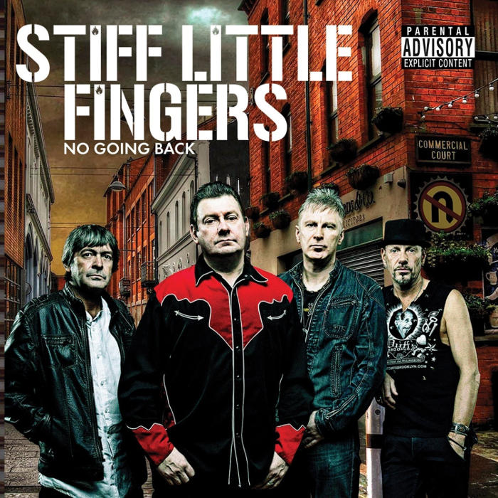 Stiff Little Fingers - No Going Back