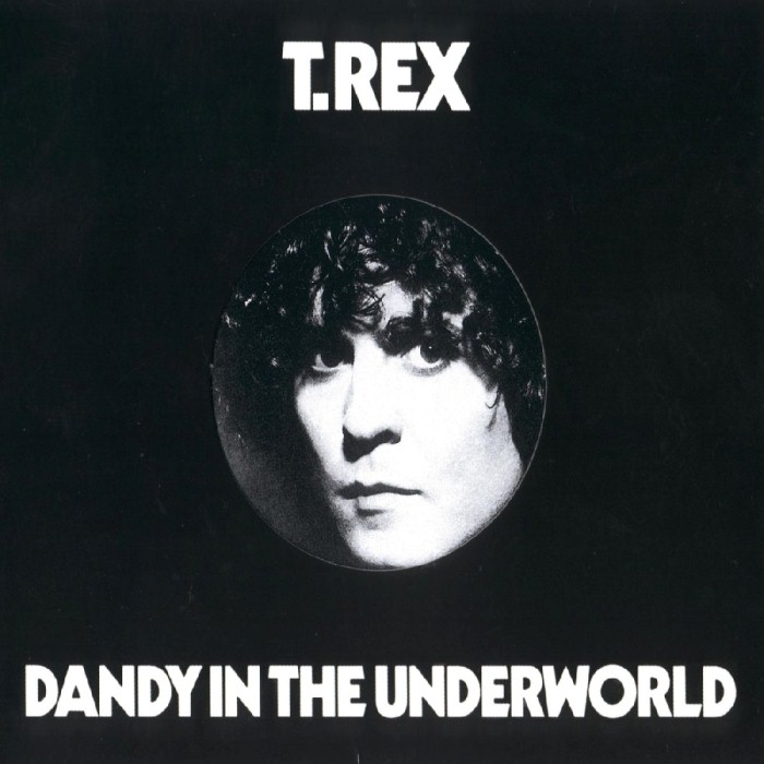 T. Rex - Dandy in the Underworld