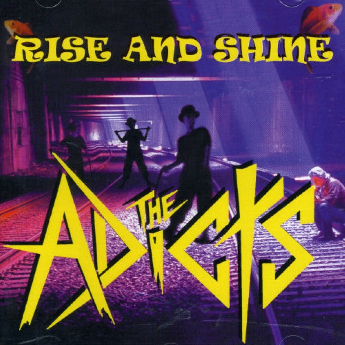 The Adicts - Rise and Shine