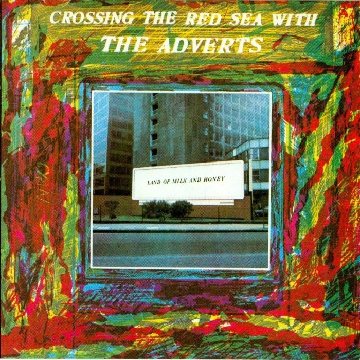 The Adverts - Crossing the Red Sea With The Adverts
