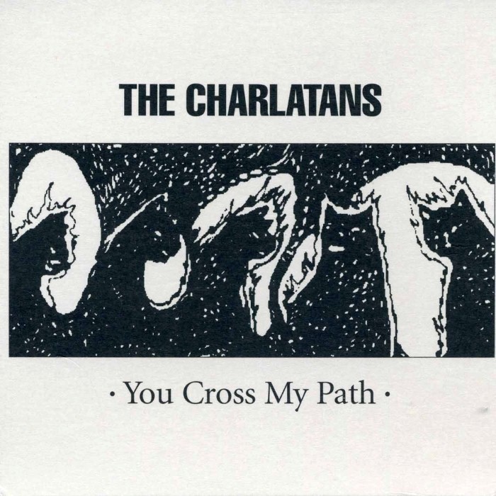 The Charlatans - You Cross My Path