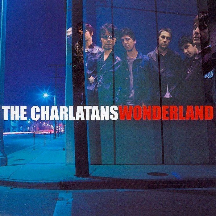 The Charlatans - Wonderland