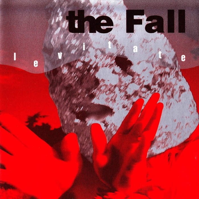 The Fall - Levitate