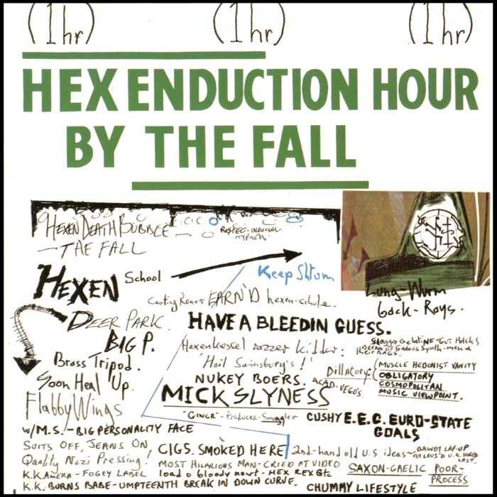 The Fall - Hex Enduction Hour