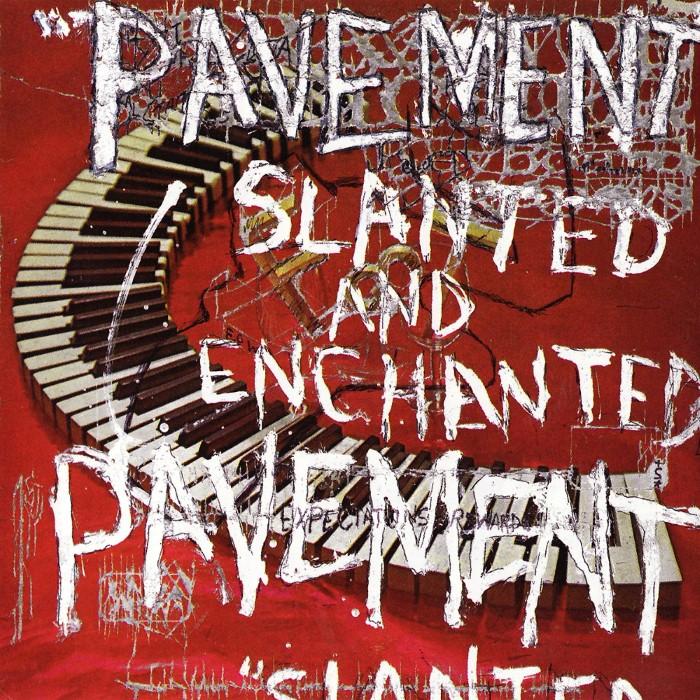 Pavement - Slanted and Enchanted