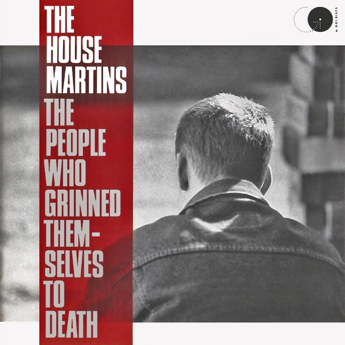 The Housemartins - The People Who Grinned Themselves to Death