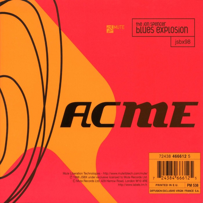 The Jon Spencer Blues Explosion - ACME