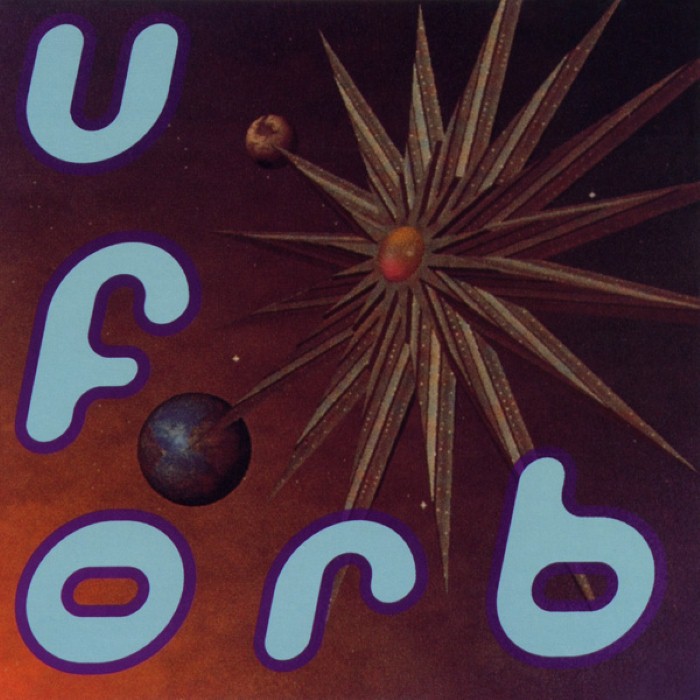 The Orb - U.F.Orb