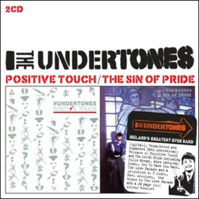 The Undertones - Positive Touch / The Sin of Pride