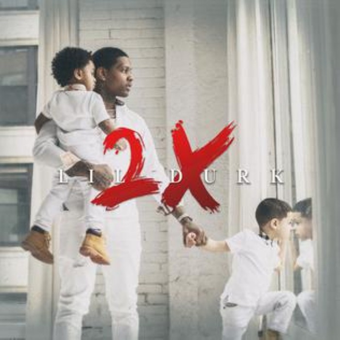Lil Durk - Durk 2X