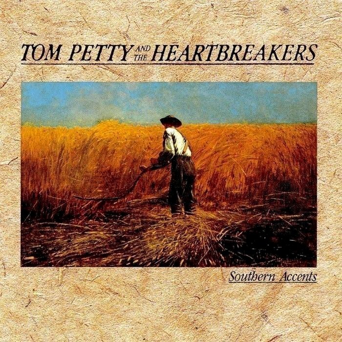 Tom Petty And The Heartbreakers - Southern Accents