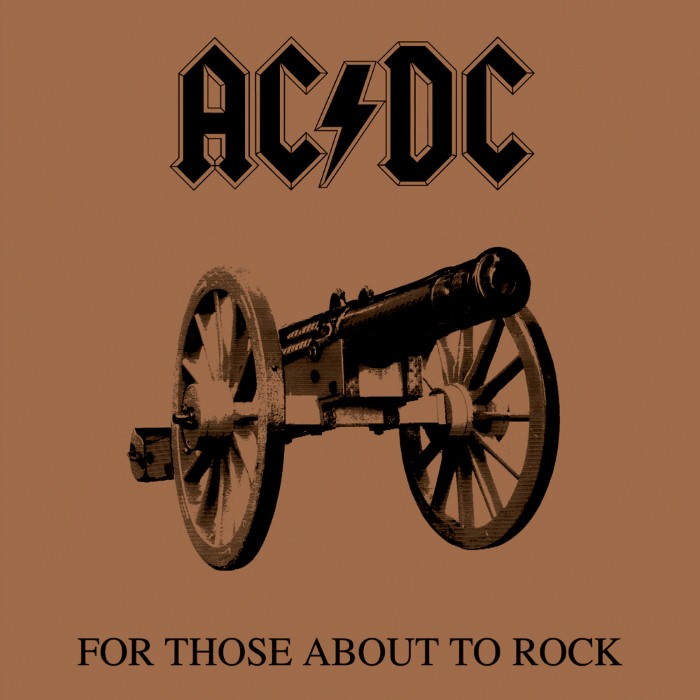 AC/DC - For Those About to Rock (We Salute You)