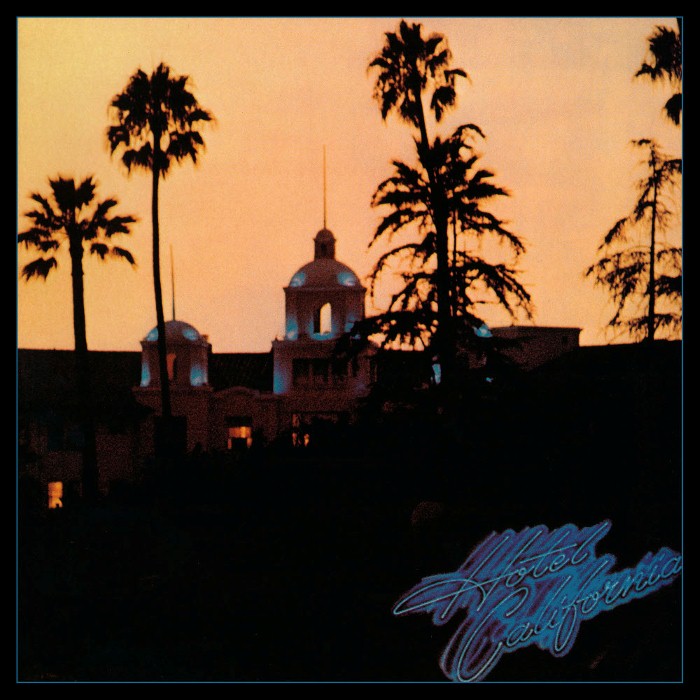 Eagles - Hotel California