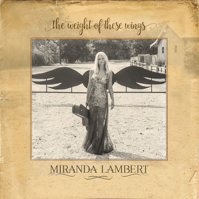 Miranda Lambert - The Weight of These Wings